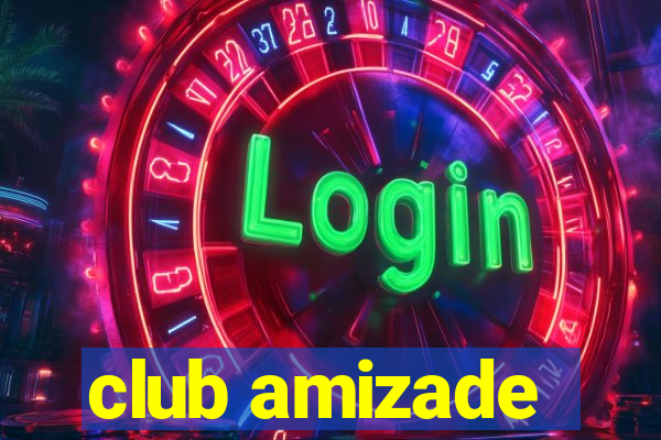 club amizade